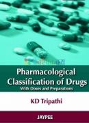 Pharmacological Classification of Drugs with Doses and Preparation ( B&W )