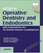 MCQs in Operative Dentistry and Endodontics
