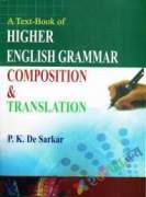 A Text Book of Higher English Grammar Composition & Translation (eco)
