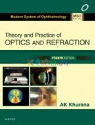 Theory and Practice of Optics and Refraction ( Color)