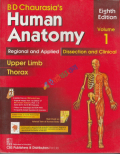 BD Chaurasia's Human Anatomy Volume 1 Upper Limb Thorax (Color)