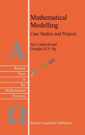 Mathematical Modelling Case Studies and Projects (white Print )