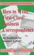 How to Write First-Class Business Correspondence