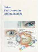 Shine Short Cases in Ophthalmology