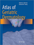 Atlas of Geriatric Dermatology (B&W)