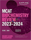 Kaplan MCAT Biochemistry Review 2023-2024 (Color)