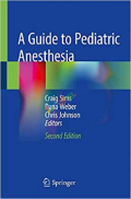 A Guide to Pediatric Anesthesia (Color)