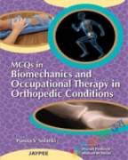MCQs in Biomechanics and Occupational Therapy in Orthopaedic Conditions (eco)
