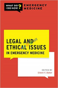 Legal and Ethical Issues in Emergency Medicine (Color)
