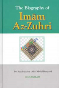 The Biography of Imam Az-Zuhri