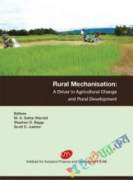 Rural Mechanisation A Driver in Agricultureral Change and Rural development (eco)