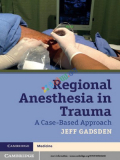 Regional Anesthesia in Trauma (Color)