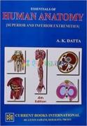 Essentials Of Human Anatomy Superior & Interior Extremities (Color)