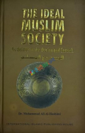 The Ideal Muslim Society