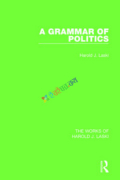 A Grammar of Politics (Works of Harold J. Laski)(color)