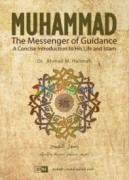Muhammad: The Messenger of Guidance