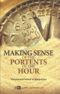 Making Sense of the Portents of the Hour