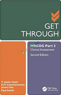 Get Through MRCOG Part- 3 Clinical Assessment (B&W)