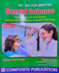 46th BCS For Written Dental Science (Part 1& 2)