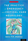 The Practice of Emergency and Critical Care Neurology (Color)
