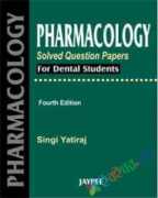 Pharmacology Solved Question Papers for Dental Students