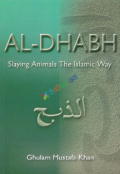 Al-Dhabh Slaying Animals the Islamic Way
