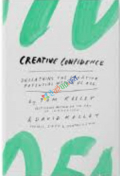 Creative Confidence: Unleashing the Creative Potential Within Us All hardcover(B&W)