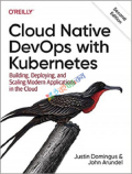 Cloud Native DevOps with Kubernetes (B&W)