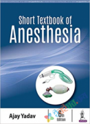 Short Textbook of Anesthesia (B&W)