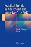 Practical Trends in Anesthesia and Intensive Care 2017(Color)