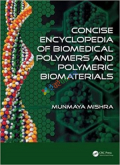 Concise Encyclopedia of Biomedical Polymers and Polymeric Biomaterials (Color)