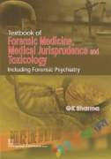 Textbook of Forensic Medicine, Medical Jurisprudence and Toxicology