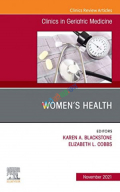 Women's Health, An Issue of Clinics in Geriatric Medicine (Color)