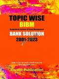 Recent Topic Wise BIBM Bank Solution 2001-2023