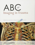 ABC of Imaging in Trauma (Color)