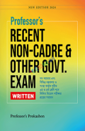 Professor's Recent Non-Cadre and other Govt. Exam