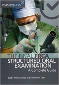 The Final FRCA Structured Oral Examination (Color)