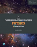 Pearson Edexcel International A Level Physics  Student book 2