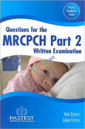 Questions for the MRCPCH Part 2 Written Examination