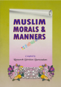 Muslim Morals and Manners  