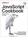 JavaScript Cookbook Programming the Web (White Print)