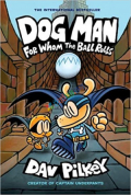 Dog Man: For Whom the Ball Rolls (eco)