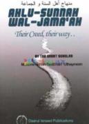 Ahlu-Sunnah Wal-Jamaah: Their Creed, Their Way