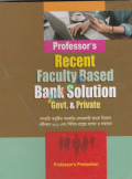 Professor's Recent Faculty Based Bank Solution Govt. & Private