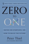 Zero to One: Notes on Startups, or How to Build the Future (eco)