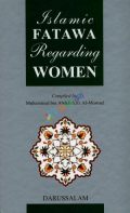 Islamic Fatawa Regarding Women  