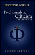 Elizabeth Wright Psychoanalytic Criticism a Reappaisai (B&W)