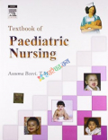Textbook Of Paediatric Nursing