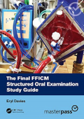 The Final FFICM Structured Oral Examination Study Guide (Color)