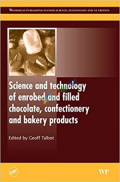Science and Technology of Enrobed and Filled Chocolate, Confectionery and Bakery Products (B&W)